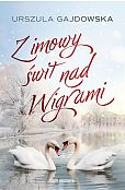 Zimowy świt nad Wigrami