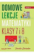 Domowe lekcje matematyki Klasy 7-8