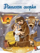 Pierwsza szopkaFulvia Degl’Innocenti Pierwsza szopkaFulvia Degl’Innocenti