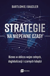 Strategie na niepewne czasy