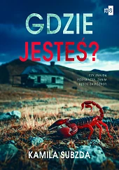 Gdzie jesteś?Szelest Kinga Gdzie jesteś?Szelest Kinga