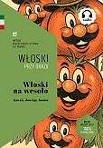 Włoski na wesoło. Kawały, dowcipy, humor Włoski na wesoło. Kawały, dowcipy, humor