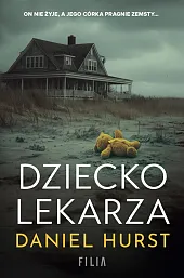 Dziecko lekarzaDaniel Hurst