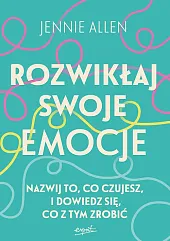 Rozwikłaj swoje emocjeJennie Allen