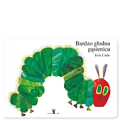 Bardzo głodna gąsienicaEric Carle Bardzo głodna gąsienicaEric Carle