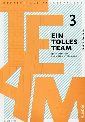 Ein tolles Team 3 Zeszyt ćwiczeń Ein tolles Team 3 Zeszyt ćwiczeń