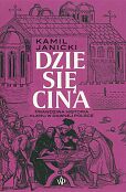 Dziesięcina. Prawdziwa historia kleru w dawnej Polsce