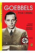 Goebbels Życie i śmierć