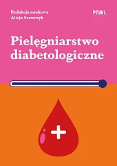 Pielęgniarstwo diabetologiczneAlicja Szewczyk Pielęgniarstwo diabetologiczneAlicja Szewczyk