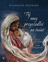 Tej nocy przyszedłeś na światLisa Aisato