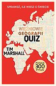 Więźniowie geografii: quiz. Sprawdź, ile wiesz o świecie