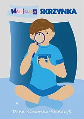 Magiczna skrzynkaDanuta Kiniorska-Stańczyk