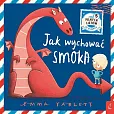 Jak wychować smoka
