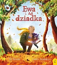 Ewa i dąb dziadka