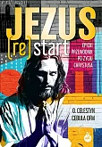 Jezus ReStart. Epicki przewodnik po życiu Chrystusa
