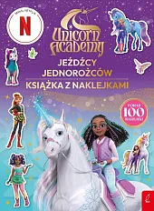 Unicorn Academy Jeźdźcy Jednorożców Książka z,