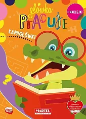 Główka pracuje Łamigłówki z naklejkami