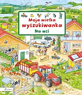 Moja wielka wyszukiwanka. Na wsi Moja wielka wyszukiwanka. Na wsi