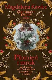 Płomień i mrokMagdalena Kawka