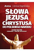 Słowa Jezusa Chrystusa do polskiego narodu