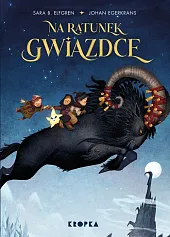 Na ratunek Gwiazdce!B.Sara Elfgren