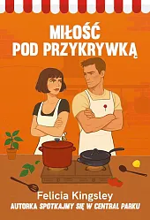Miłość pod przykrywkąFelicia Kingsley