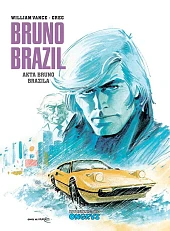 Bruno Brazil 10 Akta Bruno Brazila Bruno Brazil 10 Akta Bruno Brazila