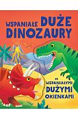 Wspaniałe duże dinozaury ze wspaniałymi dużymi okienkami