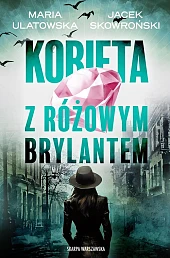 Kobieta z różowym brylantemMaria Ulatowska
