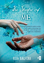 The Shape of Me The Shape of Me