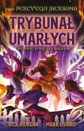 Trybunał umarłych Opowieść o Nicu di,Rick Riordan Trybunał umarłych Opowieść o Nicu di,Rick Riordan