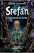 Stefan i Tajemnicza Łuna
