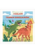 Odkrywam świat z puzzlami Tropem dinozaurów