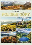 Polskie Góry. Nowy Wymiar Polskie Góry. Nowy Wymiar