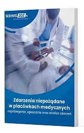 Zdarzenia niepożądane w placówkach medycznychzbiorowa Praca