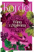 Uroczysko Tom 3 Wino z Malwiną