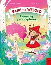 Bajki na wesoło Czerwony już nie,Marcin Malec