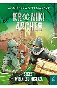 Kroniki Archeo T.3 Sekret wielkiego mistrza