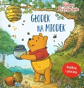 Głodek na miodek. Książeczka sensoryczna Disney