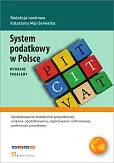 System podatkowy w Polsce - wybrane problemy System podatkowy w Polsce - wybrane problemy