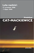 Lata nadziei: 17 września 1939 - 5 lipca 1945
