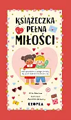Książeczka pełna miłości Książeczka pełna miłości