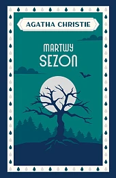 Martwy sezonAgatha Christie Martwy sezonAgatha Christie