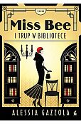 Miss Bee i trup w bibliotece