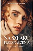 Na szlaku przeznaczenia