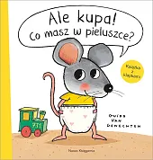 Ale kupa! Co masz w pieluszce?Guido Van Genechten