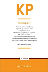 KP. Kodeks pracy oraz ustawy towarzyszące KP. Kodeks pracy oraz ustawy towarzyszące
