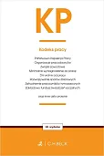 KP. Kodeks pracy oraz ustawy towarzyszące KP. Kodeks pracy oraz ustawy towarzyszące