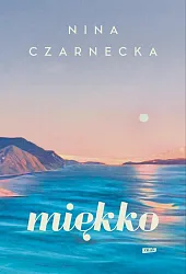 MiękkoNina Czarnecka