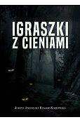 Igraszki z cieniami